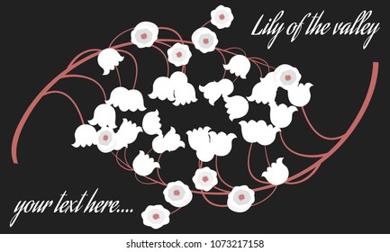 Spring Flowers. Vector Illustration with Lily of the Valley. Beautiful Template with Convallaria Flowers. May Lily in Hipster Style for Spring Design, Card, Greeting, Invitation, Wedding, Poster.