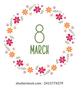 Spring flowers wreath. International Women's Day. March 8. Decorative round frame. Mother's Day. Design elements for card, invitations, sale, label, scrapbooking.