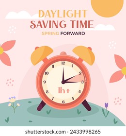 Spring forward 1h. Daylight saving time. Summer time floral decorative background, banner, card, cover. Clock set one hour ahead. Vector illustration.