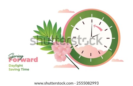 Spring Forward 2025 March Alarm Clock . Alarm clock moved one hour forward. Transition to daylight saving time. Clock and Spring composition. Vector illustration