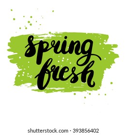 Spring fresh lettering design card template on green splash. Lettering design for posters, t-shirts, cards, invitations, stickers, banners, advertisement, social media content. vector.