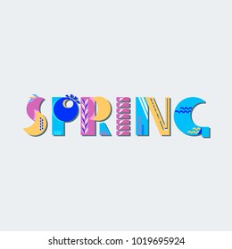 Spring geometric lettering. Art text decoration for greeting card, banner for advertising on site and social networks. Flat vector cartoon illustration. Objects isolated on white background.