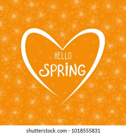 Spring greeting card with hand drawing flowers on yellow background. Vecor floral illustration with text "Hello Spring". 