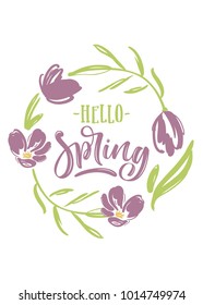 Spring greeting card with lettering and hand drawn flowers.