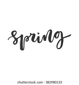 Spring greeting hand written black inscription on white background