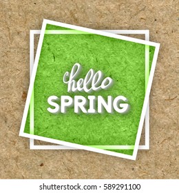 Spring Greeting Postcard. Use this Card for Congratulations. Best Vector design. Decorative text with cardboard texture. Originative Template for banners, brochures, placards, flyers, posters.  