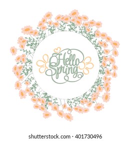 Spring Hand Draw Round Frame with Gentle Orange Flowers, leaves and herbs, Botanical Vector illustration. Hello spring invitation card.