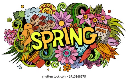 Spring hand drawn cartoon doodles illustration. Funny seasonal design. Creative art vector background. Handwritten text with nature elements and objects. Colorful composition