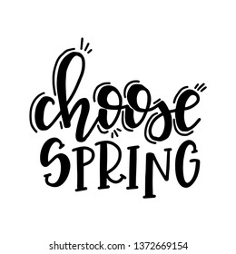 Spring Hand drawn typography poster. Conceptual handwritten phrase Home and Family T shirt hand lettered calligraphic design. Inspirational vector
