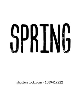 Spring hand drawn vector lettering. Positive slogan. Hand lettered quote. Poster, banner, greeting card design element