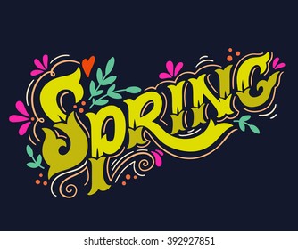 Spring. Hand drawn vintage lettering with floral decoration elements. This illustration can be used as a print on t-shirts and bags, stationary or as a poster.