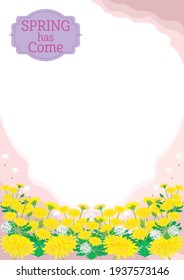 "SPRING has Come" Label Sign and Dandelion Vertical Flower Frame Background Graphic Elements Set