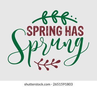Spring Has Sprung, Happy Spring Eps design, Spring Eps Cut File, Hoppy t shirt, Bunny and spring Eps, Egg for Kids, Cut File Cricut
