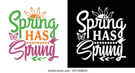 Spring Has Sprung Printable Vector Illustration