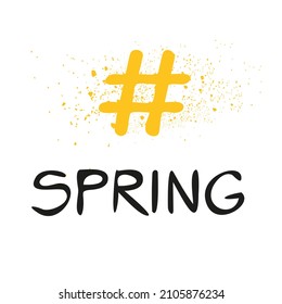 Spring hashtag text, Vector illustration.