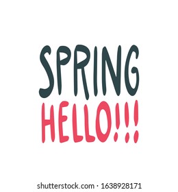 Spring hello vector illustration. Typography poster design. Print template.