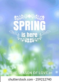 Spring Is Here Typographical Background blur vector format eps 10