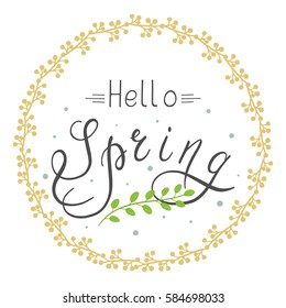 Spring illustration with handwritten text, leaves and branches. Vector