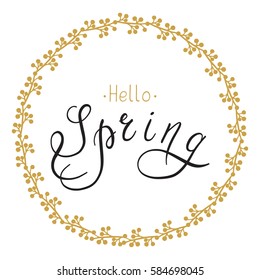 Spring illustration with handwritten text, leaves and branches. Vector