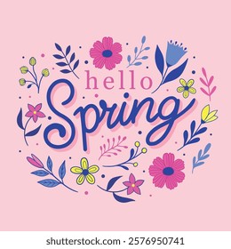 Spring illustration with text on a pink background, surrounded by floral ornament. The design is made in a flat style with bright elements such as colorful flowers, leaves and branches. Spring banner