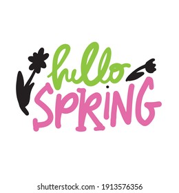 Spring inspirational quote for your design. Hello spring