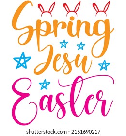 Spring Jesu Easter t-shirt design ,vector file.