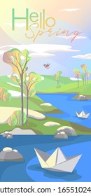 Spring landscape with the inscription Hello spring, trees, meadows, river, paper boats, singing birds, blue sky and clouds, vector illustration in a flat simple style, banner, postcard, poster, adve