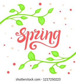 Spring lettering. bright spring illustration with twigs and foliage