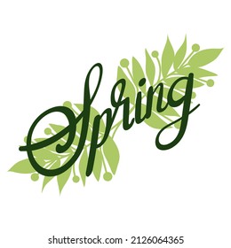 Spring lettering. Decorative typography element with floral decorative leaves and flowers. Season colors label. Young culture fashion art for t-shirt emblem