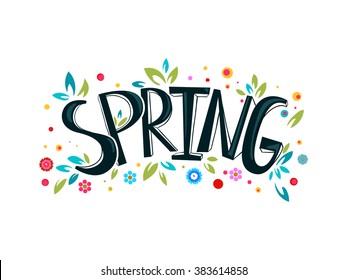 Spring lettering design logo. Decorative typography element with floral decorative leaves and flowers. Season colors label. Young culture fashion art for t-shirt emblem