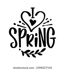 Spring Lettering Quotes and Phrases For Printable Posters, Cards, Tote Bags Or T-Shirt Design. Spring Season Quotes And Saying