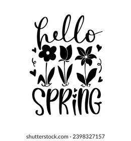 Spring Lettering Quotes and Phrases For Printable Posters, Cards, Tote Bags Or T-Shirt Design. Spring Season Quotes And Saying