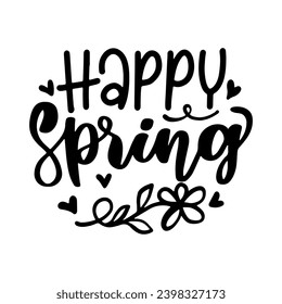 Spring Lettering Quotes and Phrases For Printable Posters, Cards, Tote Bags Or T-Shirt Design. Spring Season Quotes And Saying