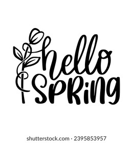 Spring Lettering Quotes For Printable Posters, Cards, Tote Bags, Or T-Shirt Design. 