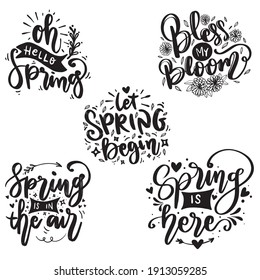 Spring lettering quotes for t-shirt design or poster. Spring season lettering quotes