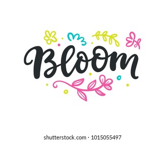 Spring Modern Calligraphy. Bloom Logo. Seasonal Hand Written Lettering, Isolated On White Background.Vector Illustration