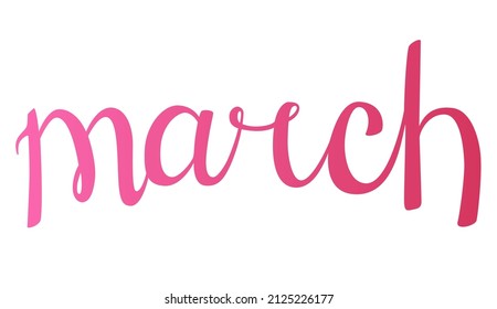Spring month march. Spring month lettering. Calligraphic season inscription. Vector handwritten typography. Colored curves doodle letters. Spring month March for print on clothing, t-shirt, booklet