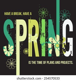 Spring motivational typographic design poster