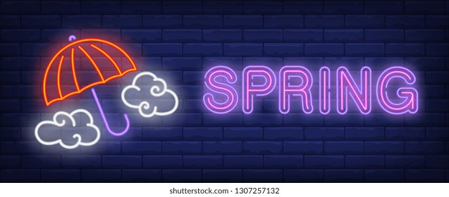 Spring neon text with umbrella and clouds. Spring season weather design. Night bright neon sign, colorful billboard, light banner. Vector illustration in neon style.