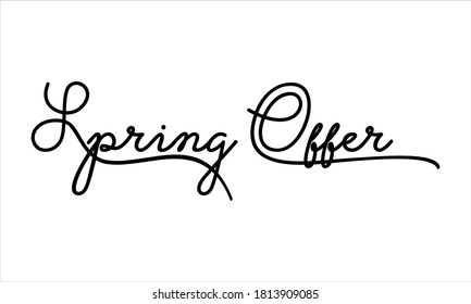 Spring Offer Hand written Black script  thin Typography text lettering and Calligraphy phrase isolated on the White background 