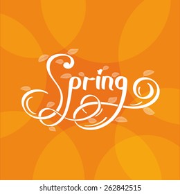 Spring on color background. Send your spring or any other wishes to your friends. Vector and illustration design.