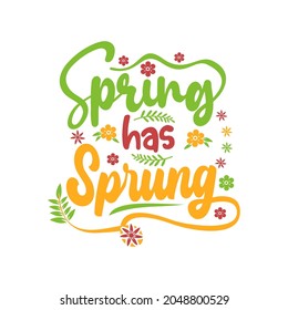 Spring Quotes SVG design vector