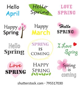 Spring related phrase sets./ Vector design collection. /cute deisgn. / Phrases written in multiple fonts.