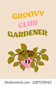 Spring retro flower and gardening poster in 70s-90s style. Trendy groovy botanical wall arts with floral design. Vector art illustration.