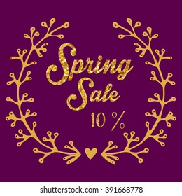 Spring Sale 10% card with  flowers and gold elements. Spring card template.  Vector illustration