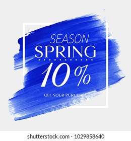 Spring Sale 10% off sign over watercolor art brush stroke paint abstract background vector illustration. Perfect acrylic design for a shop and sale banners.