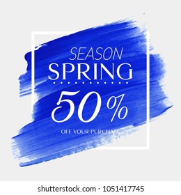 Spring Sale 50% off sign over watercolor art brush stroke paint abstract background vector illustration. Perfect acrylic design for a shop and sale banners.
