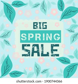 Spring sale background with leaves and flowers. Vector illustration. Frame with colors and words. Suitable for sales, shopping, advertising