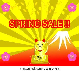 A spring sale banner with Maneki Neko; translation: Manekineko is a beckoning cat, Fuku on pendent means luck, Kaiun on the coin is better future  