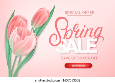 Spring sale discount banner template. Special offer card. Pink tulips flowers and hand written lettering. Realistic style. Vector illustration.